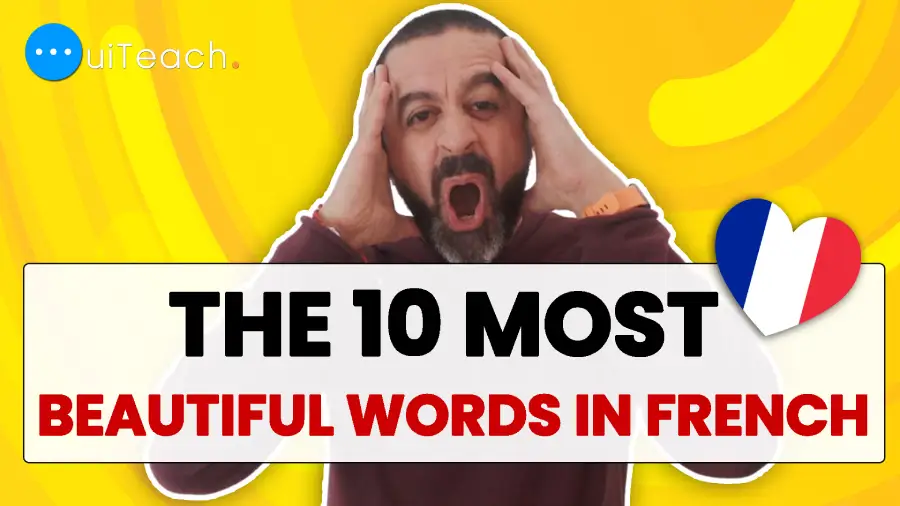 The 10 most beautiful words in French