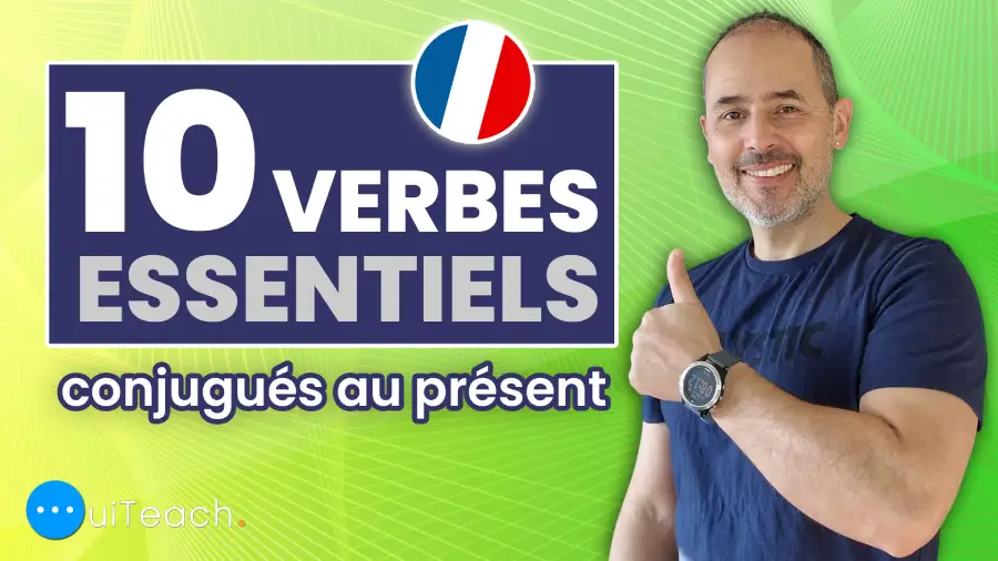 10 most common verbs in French conjugated in the present tense
